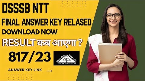 DSSSB NTT Final Answer Key 2025 | Cut Off, Result Date, PDF Download