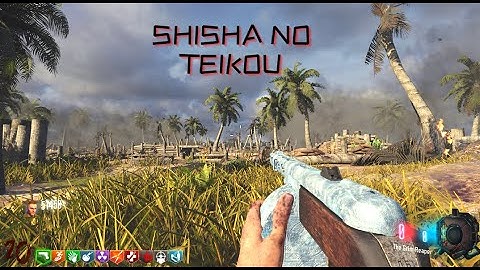 Shisha No Teikou Black Ops III Custom Zombies