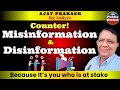 Beware of Misinformation & Disinformation: Dirty Politics That Affects You | Ajay Prakash Analysis