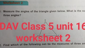 Math class 5 unit 16 worksheet 2 dav public school ।। DAV Class 5 unit 16 worksheet 2।। Triangle