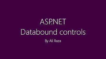 Data Bound Controls ASP.NET