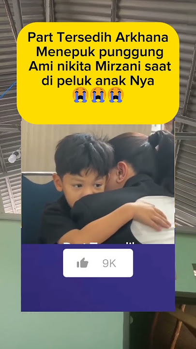 Part Tersedih Arkhana Menepuk punggung Ami niki saat di peluk