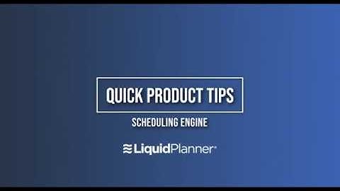 Quick Product Tips | Scheduling Engine