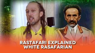 Can White People Be Rastafarians? White Rasta Man EXPLAINS