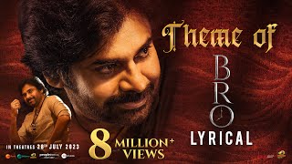 Theme of BRO Lyrical | BRO Telugu Movie | Pawan Kalyan | Sai Dharam Tej | Thaman S | Mango Music image