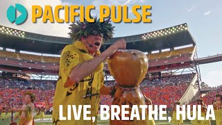 Pacific Pulse 214  Live, Breathe, Hula