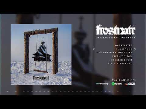 Frostnatt - Den Russiske tomheten (EP : 2020)