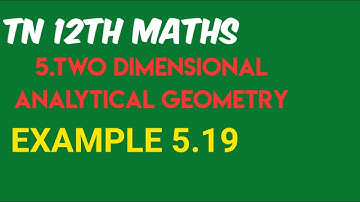 TN 12th MATHS EXAMPLE 5.19