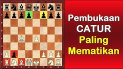 3 Pembukaan CATUR PALING TAJAM MEMATIKAN - Durasi: 7.15. 