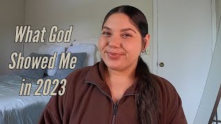 What God Showed Me in 2023 | Catarina