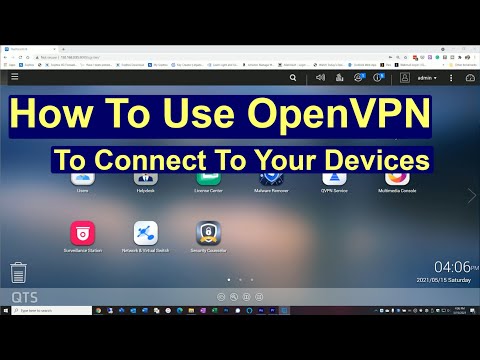 How To Use OpenVPN To Connect To All Your Devices