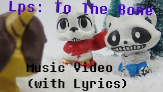 Lps To The Bone Undertale Music Video