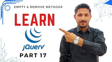 17 - Empty & Remove Methods in Jquery Urdu / Hindi | Yazdan Haider