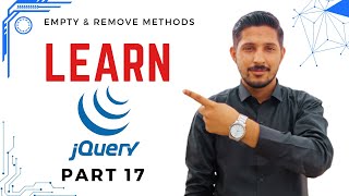 17 - Empty &amp; Remove Methods in Jquery Urdu / Hindi | Yazdan Haider