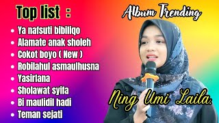 SHOLAWAT ON TRENDING ! NING UMI LAILA FULL ALBUM VIRAL 2023 ( Lirik video estetik) .