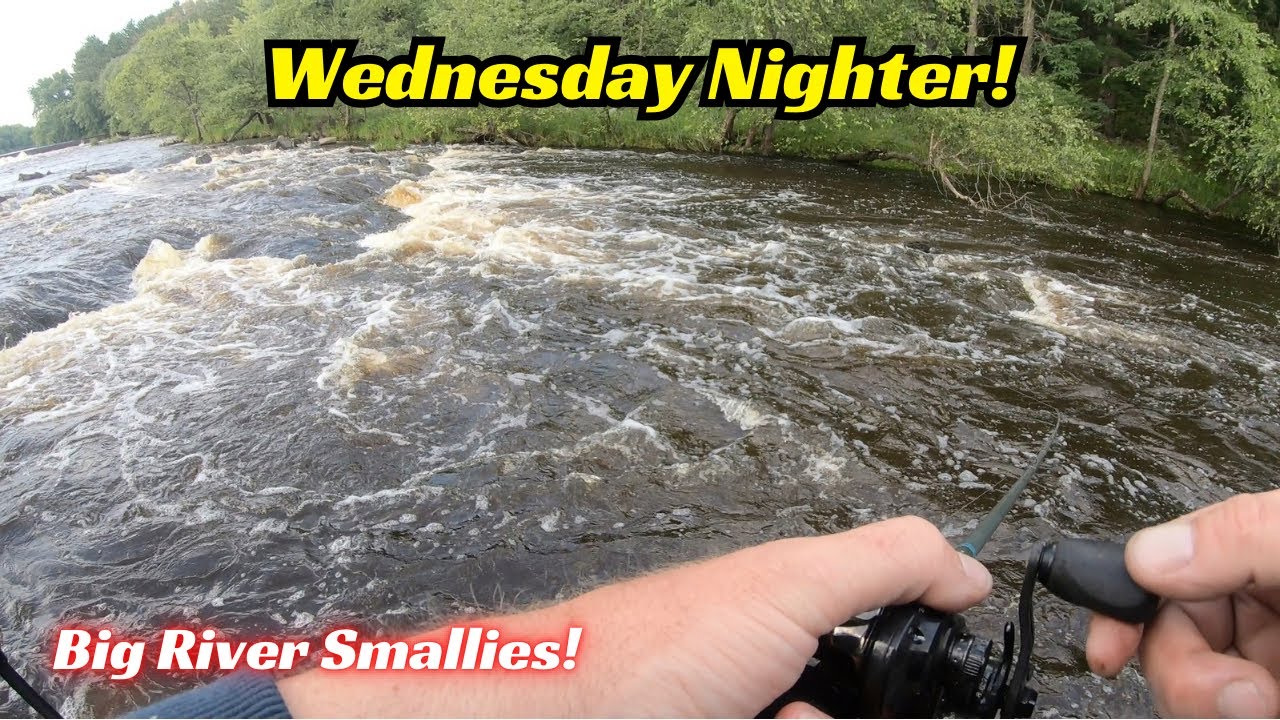 Wild Wednesday Nighter Catching Big River Smallmouth Bass!