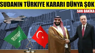 SUDANIN TÜRKIYE KARARI DÜNYA ŞOK.! #sondakika #haber #erdoğan #gündem #savaş #racon #aliyev #$