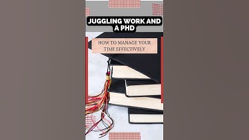 Juggling Work and a PhD: How to Manage Your Time Effectively | WritersER.com