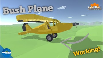 Bush Plane in Evertech Sandbox | Working Mono plane.