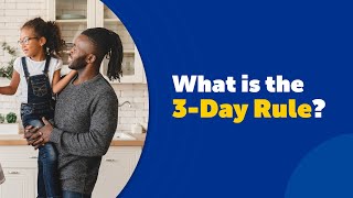 What Is The 3-Day Rule? (AZ, CA, HI, NV, OR, WA)