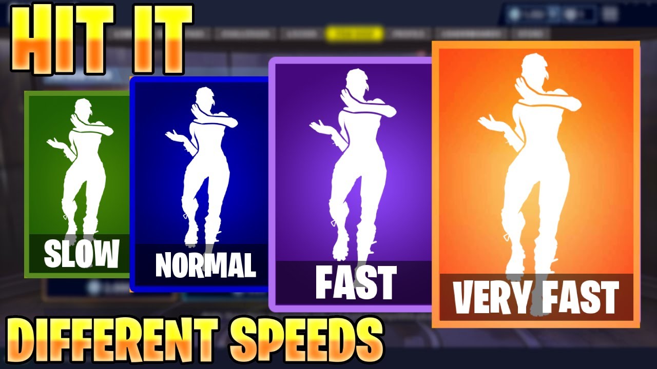 FORTNITE HIT IT EMOTE AT DIFFERENT SPEEDS! (SLOW, NORMAL, FAST, VERY
