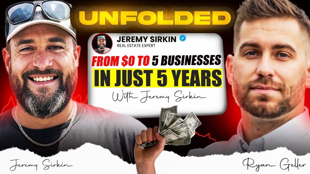 From $0 to 5 Businesses in 16 Years with Jeremy Sirkin: Anyone Can Build Wealth from Scratch