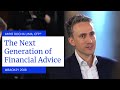 The "Next Generation" of Financial Advice