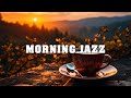 Jazz du matin relaxant pour lnergie positive  commencez votre journe pleine dnergie