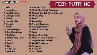 Kumpulan cover lagu Feby Putri NC | terbaru 2020 tanpa iklan