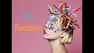 Sia - Rainbow - My Little Pony:The Movie Official Soundtrack - Lyrics Video
