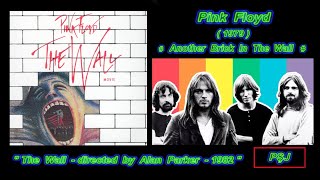 Pink Floyd-“Another Brick In The Wall-Part 1, 2, 3” și “Outside The Wall” (1982) (JohnnyPS=Română)
