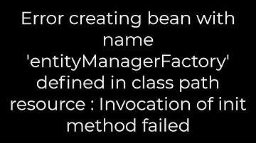 Java :Error creating bean with name 