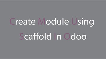 Create Module Using Scaffold In Odoo