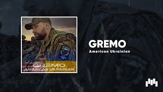 Gremo - American Ukrainian