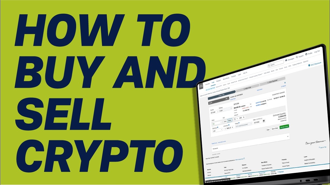 Learn How to Buy and Sell Crypto on Schwab.com