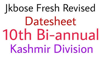 Fresh Revised Datesheet Jkbose 10th Bi-annual Kashmir Division