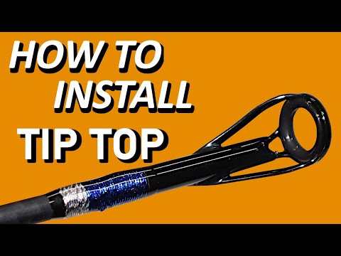 HOW TO INSTALL A TIP TOP, PIG WHIP CUSTOM FISHING ROD, ROD BUILDING
