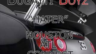 Bugatti Boyz - Hater (Feat. Blue, KB, and PDubb)
