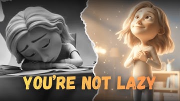 You’re Not Lazy — Your Brain Is Overwhelmed