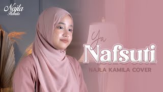 Ya Nafsuti - Alfina Nindiyani | Najla Kamila Cover