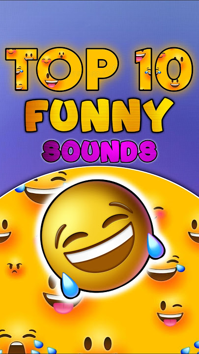 top 10 funny sound effects #funnysounds