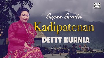 Kadipatenan - Detty Kurnia | Official Music Video