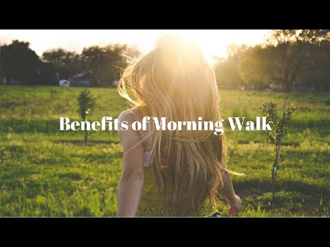 5 Benefits of Morning Walk | सुबह की सैर के 5 फायदे