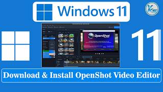 How To Download And Install OpenShot Video Editor 4.0 On Windows 11 screenshot 4