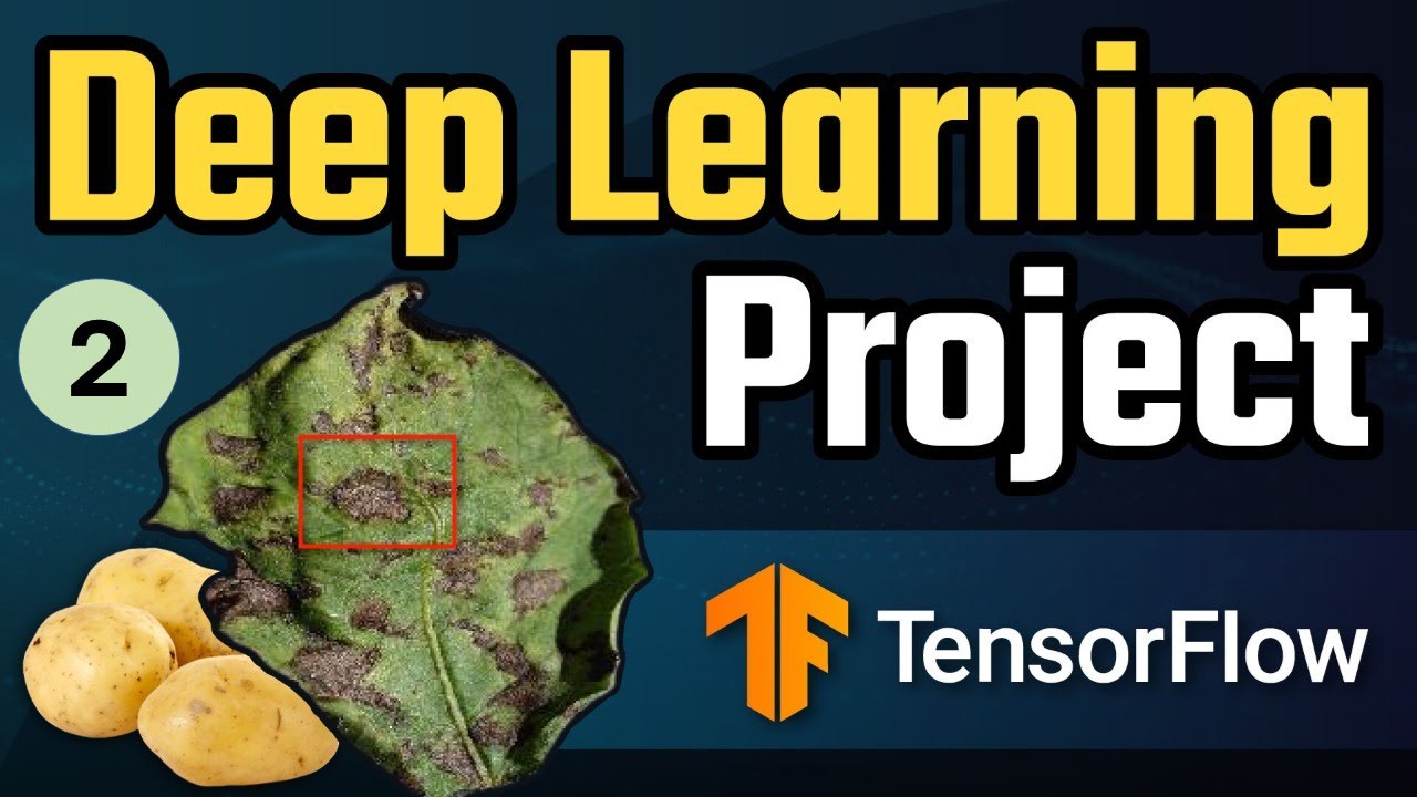 Deep learning project end to end | Potato Disease Classification - 2 :Data collection, preprocessing