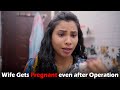 Wife gets pregnant even after operation  this is sumesh productions