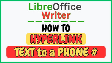 How To Hyperlink Text To A Phone Number In LibreOffice Writer | PC Tutorial