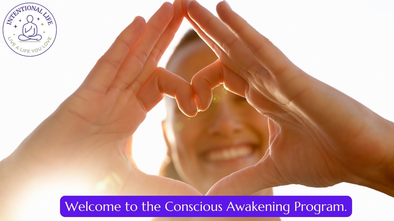 The Conscious Awakening Program - YouTube