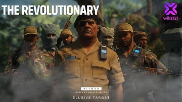 How to complete The Revolutionary | HITMAN | Elusive Target | SASO | Default Equipment