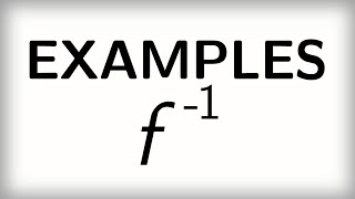 4.3 Inverse functions - Examples